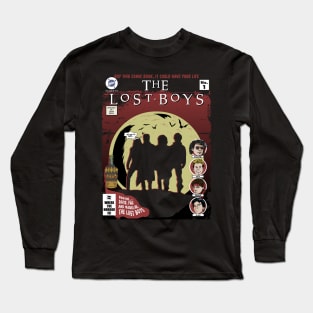 Vampires everywhere, Dwayne, David, Paul and Marko are The Lost Boys Long Sleeve T-Shirt